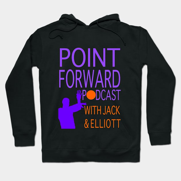 Point Forward Podcast Logo Hoodie by therealfajjy